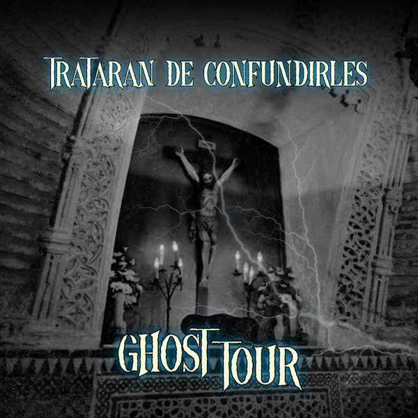 GHOST TOUR - Tour de Fantasmas. - Lagarto Tours